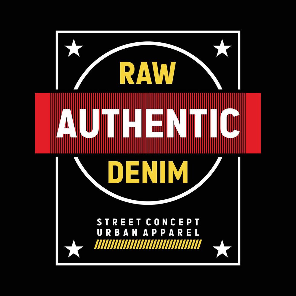 rauw denim authentiek beperkt editie typografie t overhemd ontwerp vector