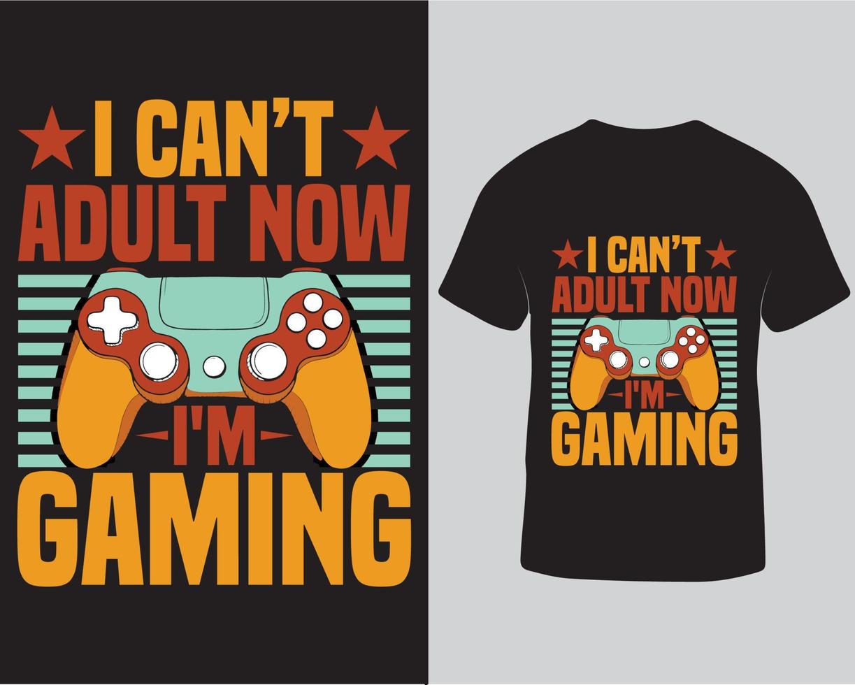 ik kan niet volwassen nu ik ben gaming typografie vector grafisch t-shirt ontwerp pro downloaden