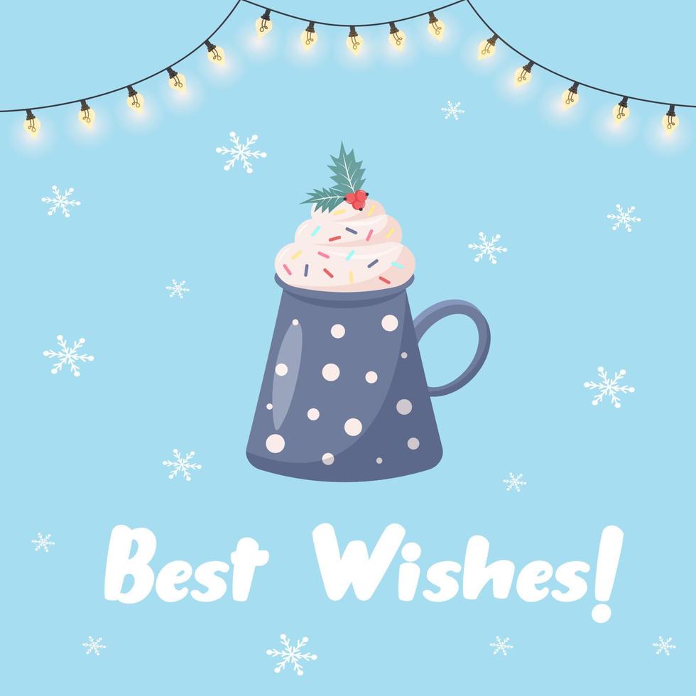 Kerstmis koffie mok met geslagen room en hulst, schijnend slinger en sneeuwvlokken. het beste wensen citaat. groet kaart. vector