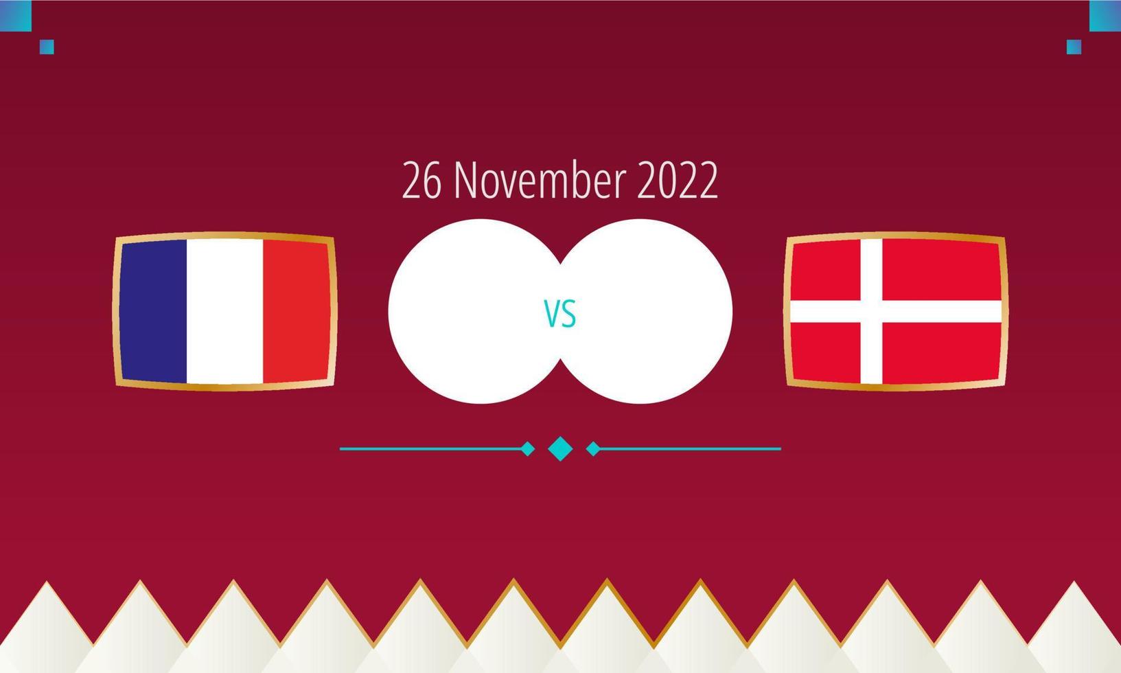 Frankrijk vs Denemarken Amerikaans voetbal wedstrijd, Internationale voetbal wedstrijd 2022. vector