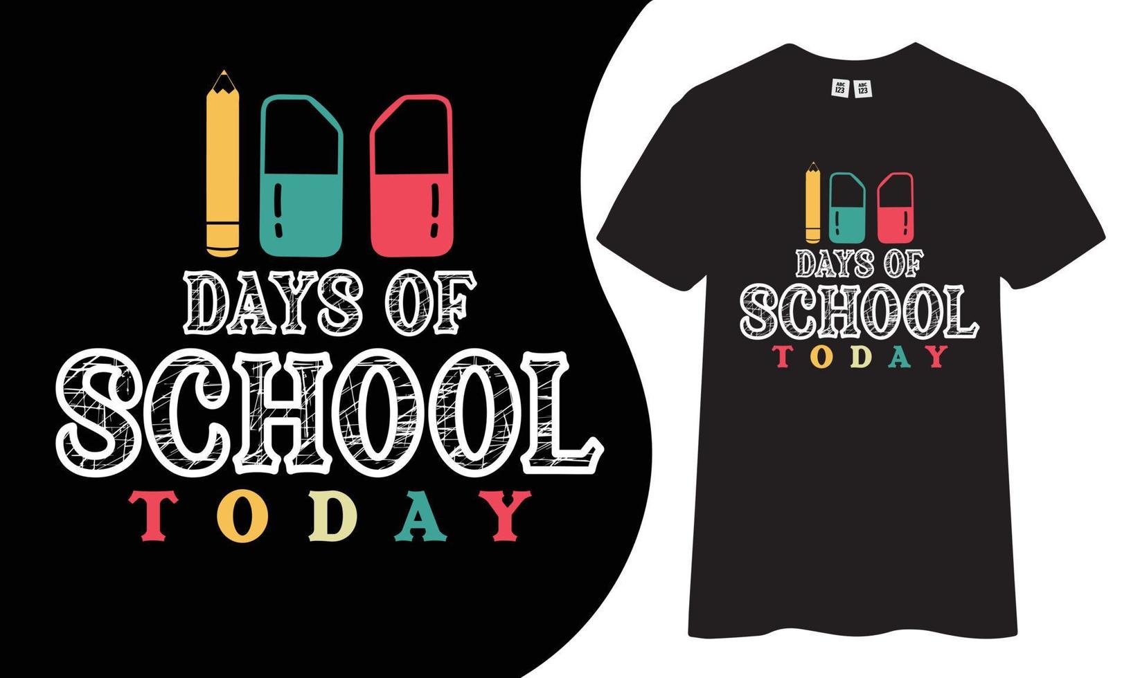 100 dagen van school- vandaag t-shirt ontwerp. vector