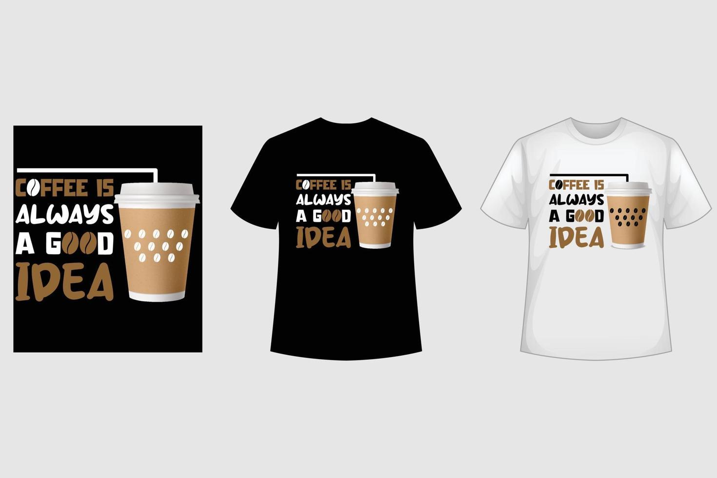 koffie t-shirt ontwerp vector