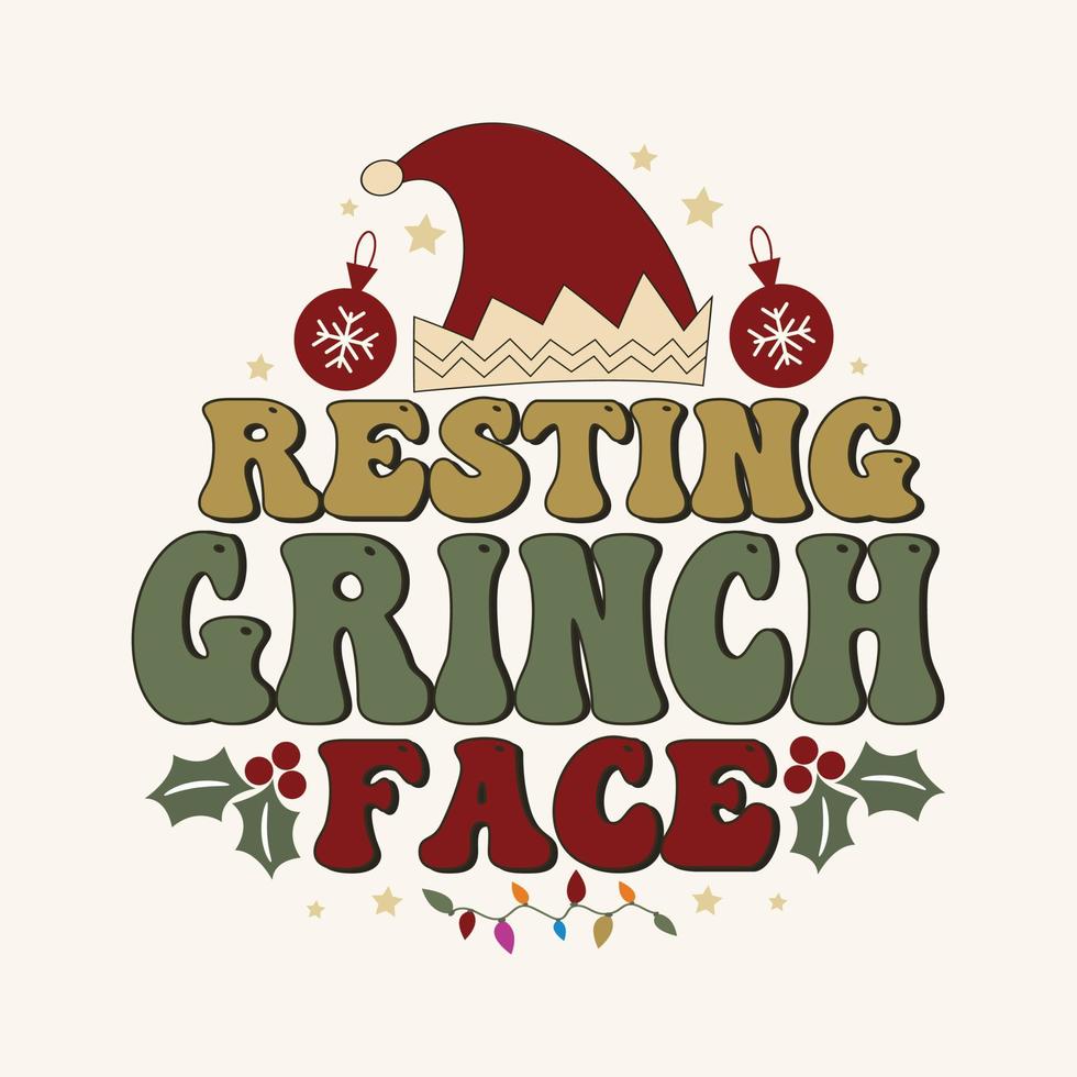 resting grinch gezicht Kerstmis vakantie citaten. typografie mooi zo voor t overhemd afdrukken, poster, kaart, geschenk, t overhemd ontwerp. vector