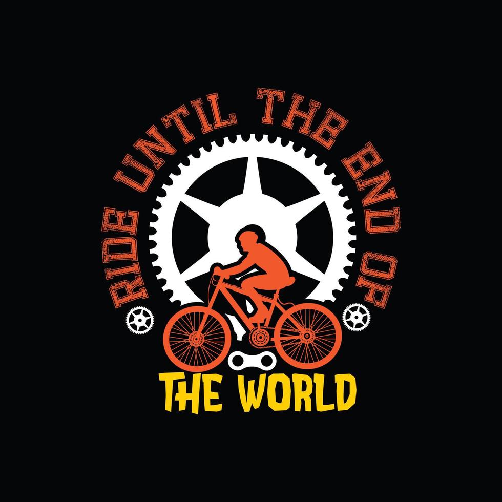 rijden tot de einde van de wereld vector t-shirt ontwerp. fiets t-shirt ontwerp. kan worden gebruikt voor afdrukken mokken, sticker ontwerpen, groet kaarten, affiches, Tassen, en t-shirts.