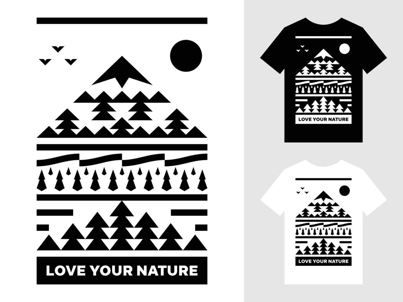 liefde uw natuur berg landschap logo t overhemd ontwerp vector