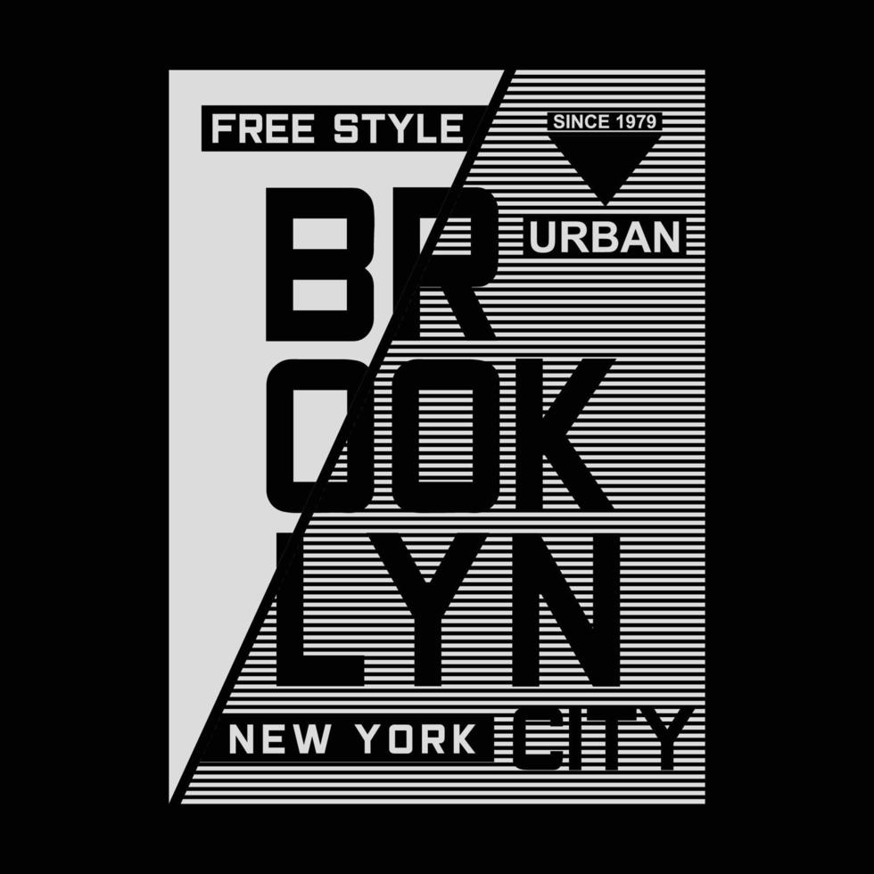 brooklyn, nyc typografie ontwerp tee voor t overhemd afdrukken en andere toepassingen, vector illustratie