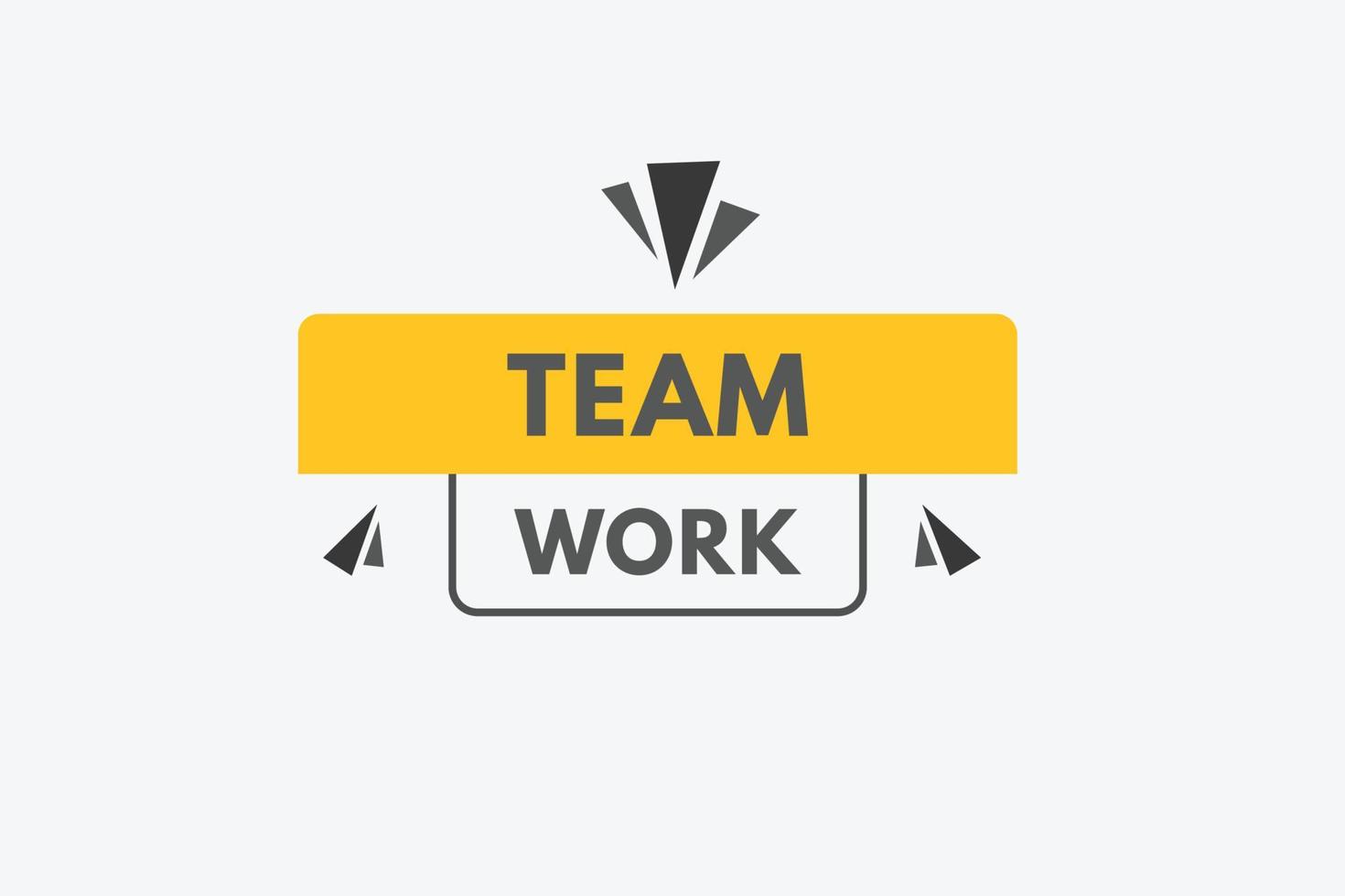 team werk knop. team werk teken icoon etiket sticker web toetsen vector