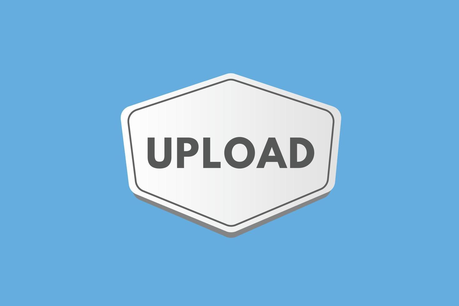 uploaden tekst knop. uploaden teken icoon etiket sticker web toetsen vector