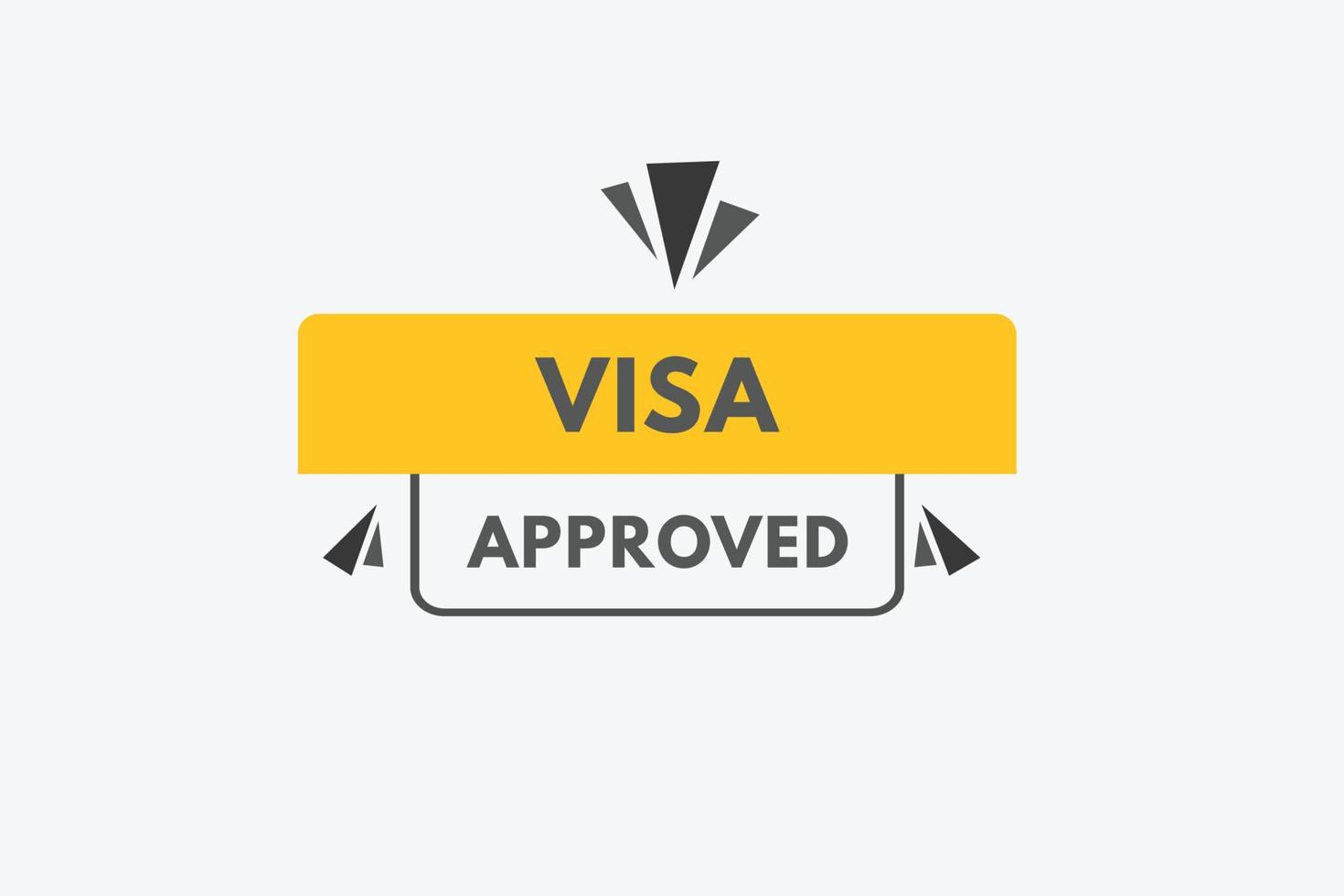 Visa goedgekeurd tekst knop. Visa goedgekeurd teken icoon etiket sticker web toetsen vector