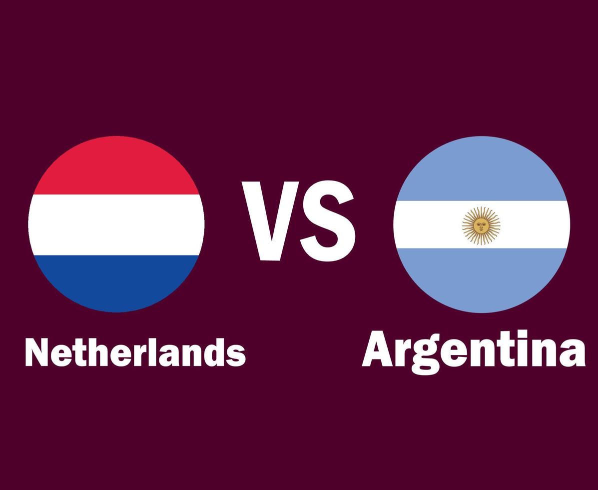 Nederland en Argentinië vlag met namen symbool ontwerp Latijns Amerika en Europa Amerikaans voetbal laatste vector Latijns Amerikaans en Europese landen Amerikaans voetbal teams illustratie