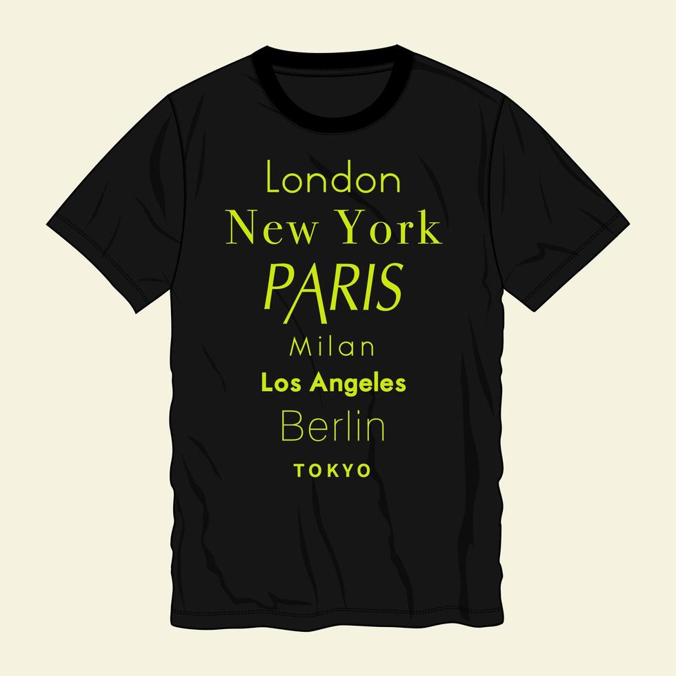 Londen nieuw york Parijs Milaan los angeles berlijn tokyo typografie t overhemd ontwerp klaar naar afdrukken geïsoleerd Aan zwart bespotten omhoog keer bekeken vector