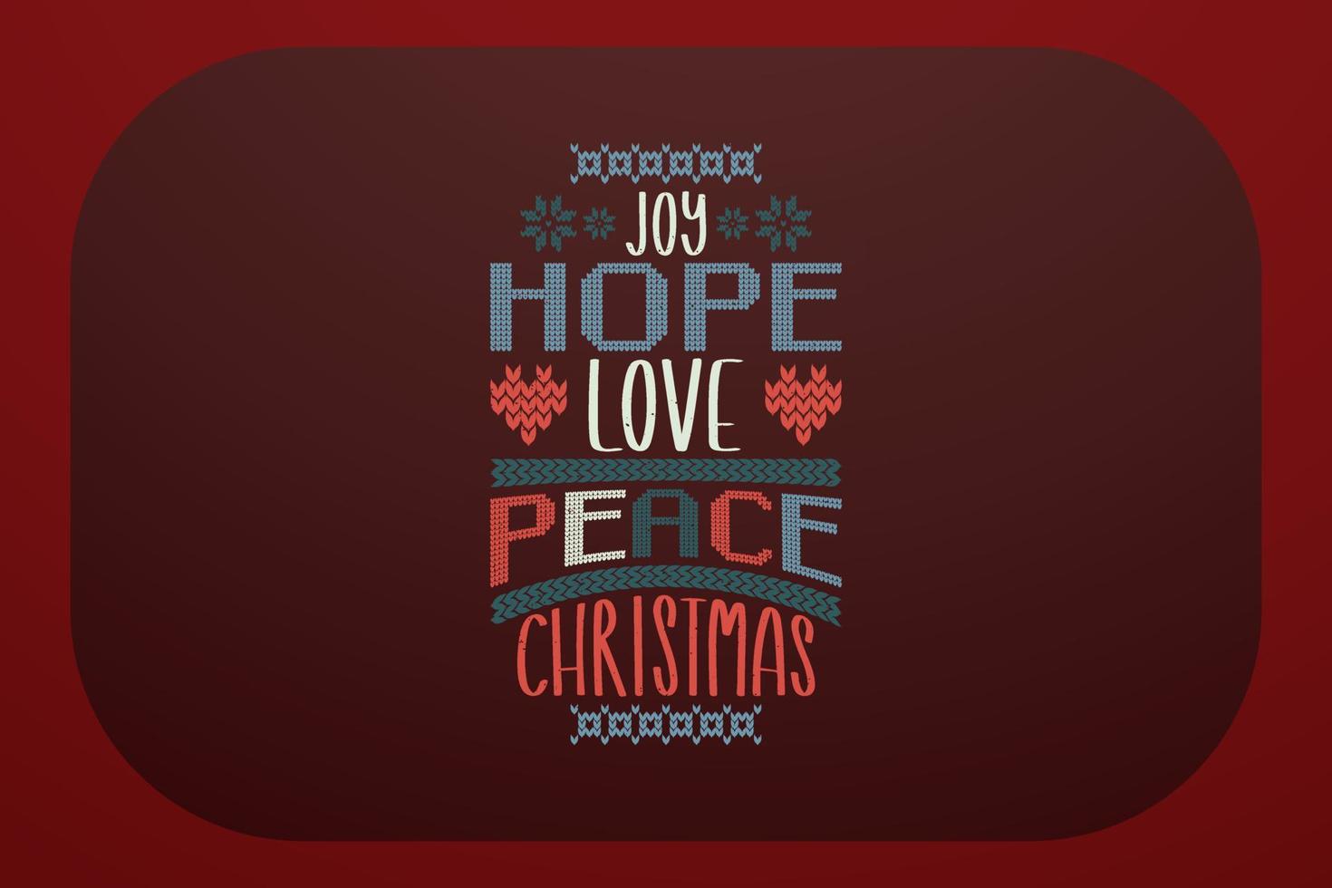 Kerstmis t-shirt ontwerp vreugde hoop liefde vrede Kerstmis vector