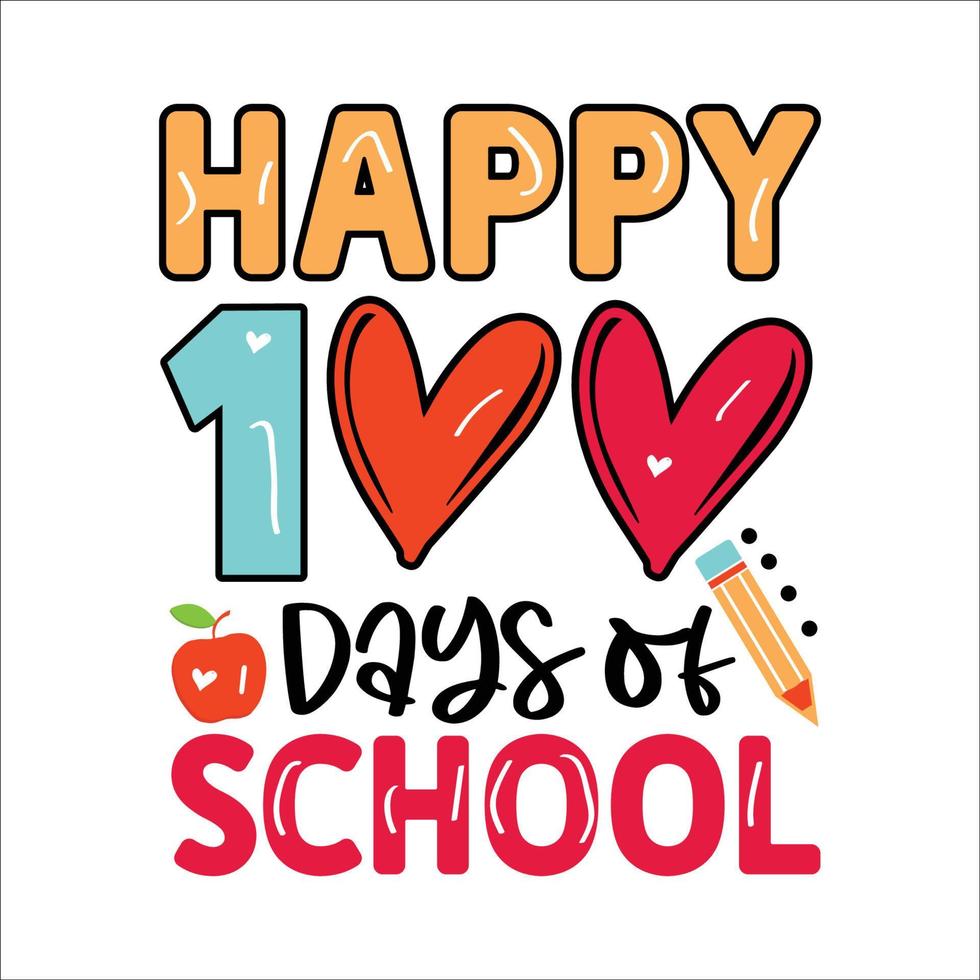 100 dagen van school- t overhemd ontwerp bundel, uniek en kleurrijk 100 dagen school- t-shirt ontwerp, gelukkig 100ste dag van school. felicitatie- belettering voor de viering van de honderdste dag van de leerling vector