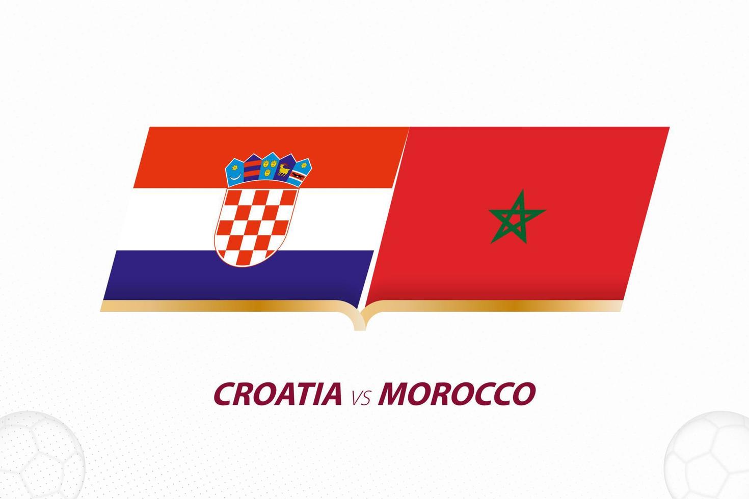 Kroatië vs Marokko in Amerikaans voetbal wedstrijd, derde plaats. versus icoon Aan Amerikaans voetbal achtergrond. vector