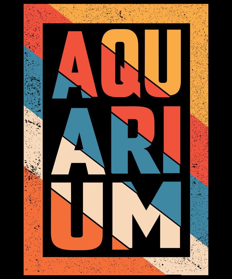 aquarium typografie t-shirt ontwerp, aquarium t-shirt ontwerp kleding, afdrukken ontwerp mok, muur kunst, hoddies vector