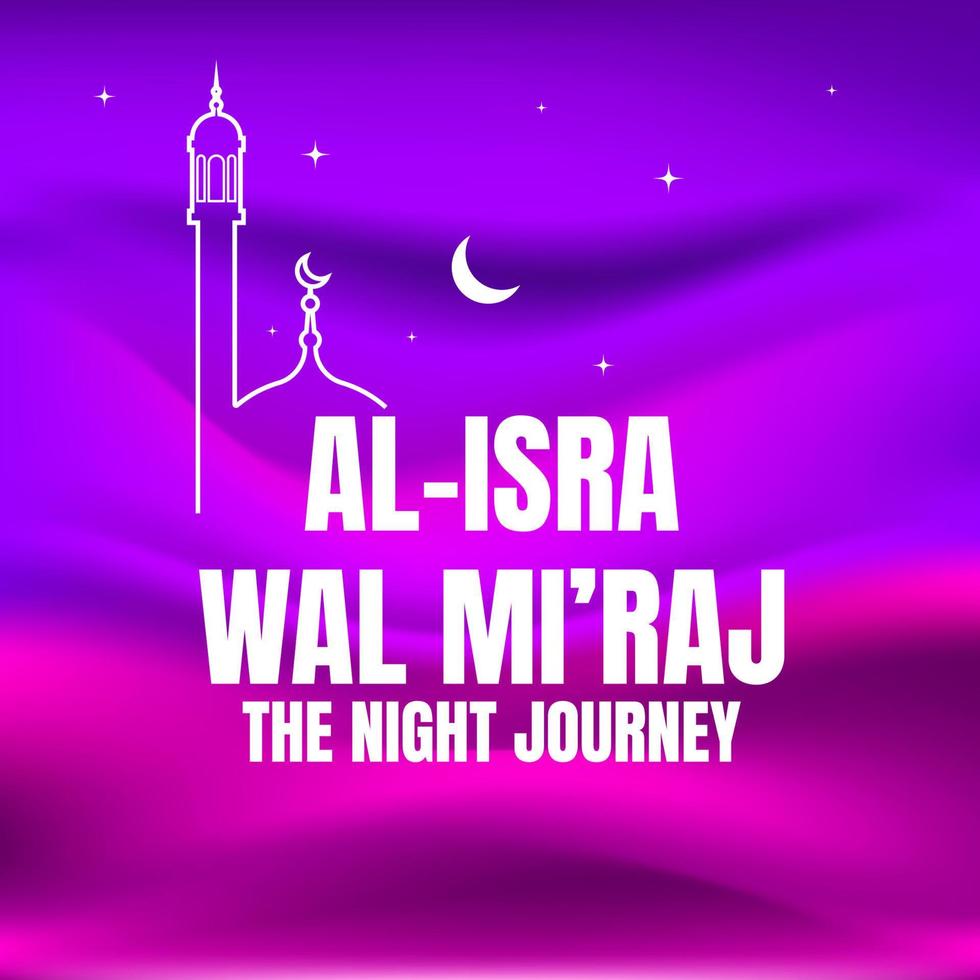 isra' mi'raj illustratie over mohammad profeet in nacht reis met helling achtergrond vector