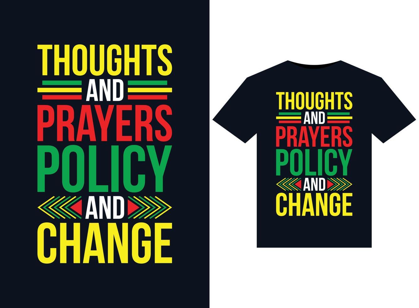 gedachten en gebeden het beleid en verandering illustraties voor drukklare t-shirts ontwerp vector