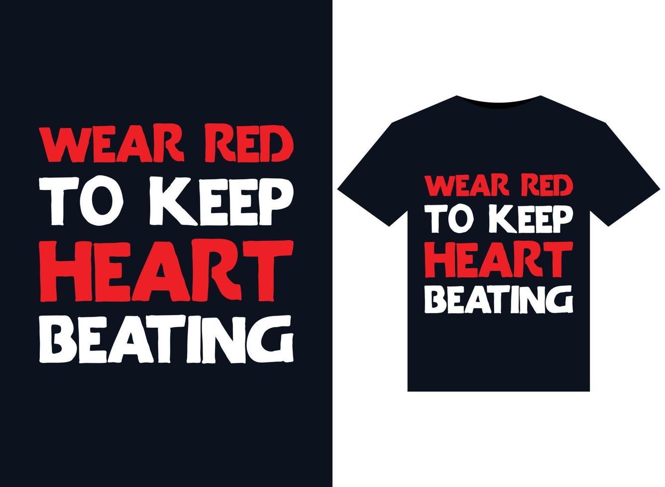 slijtage rood naar houden hart slaan illustraties voor drukklare t-shirts ontwerp vector