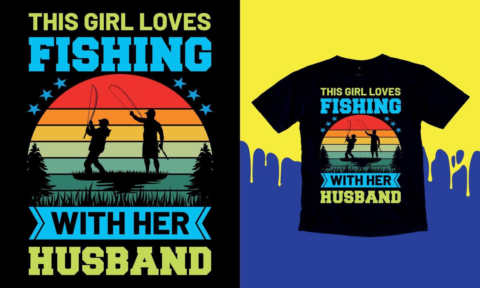 deze meisje liefdes visvangst met haar echtgenoot, t-shirt geschenk Mannen grappig visvangst t overhemden ontwerp, vector grafisch, typografisch poster of t-shirt.