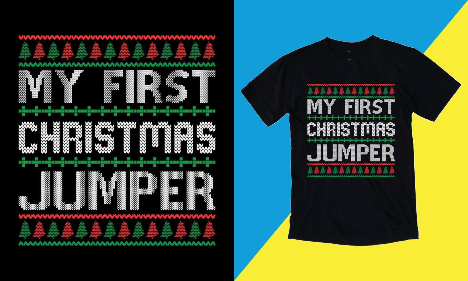 mijn eerste Kerstmis jumper Kerstmis handelswaar ontwerpen. Kerstmis typografie hand getekend belettering voor kleding mode. christen religie citaten gezegde voor afdrukken. vector
