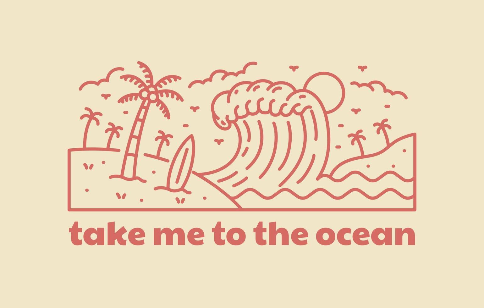 nemen me naar de oceaan zomer mono lijn kunst voor ontwerp t-shirt, insigne, sticker, enz vector
