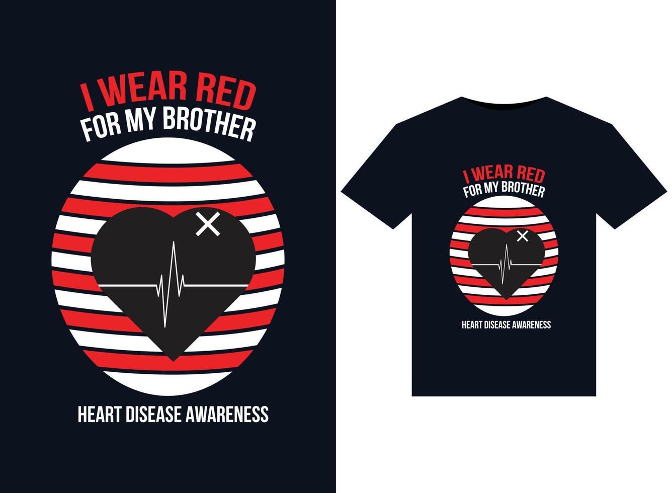 ik slijtage rood voor mijn broer hart ziekte bewustzijn illustraties voor drukklare t-shirts ontwerp vector