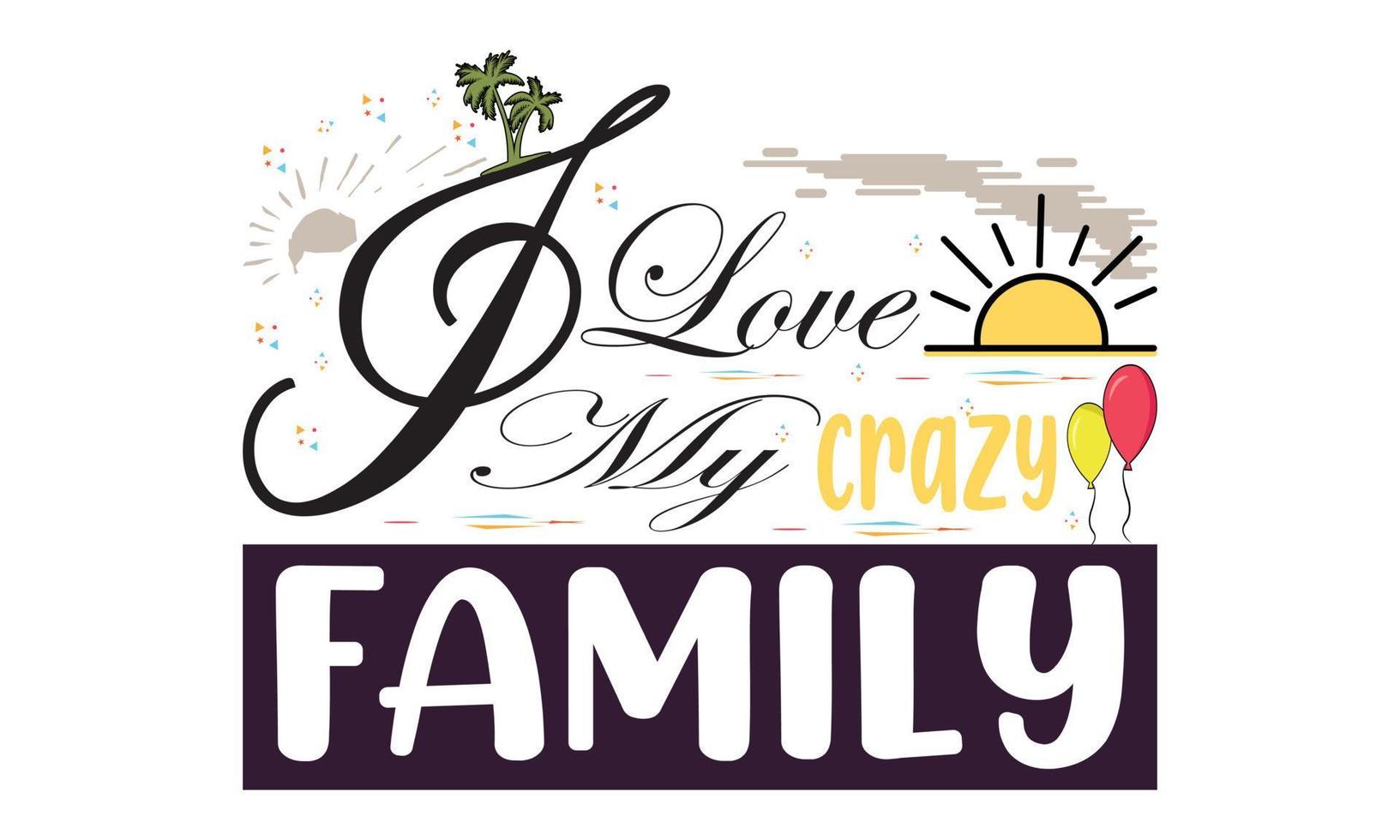 familie typografie t-shirt ontwerp. motiverende familie clip art typografie t-shirt creatief kinderen, en typografie familie vector illustratie.