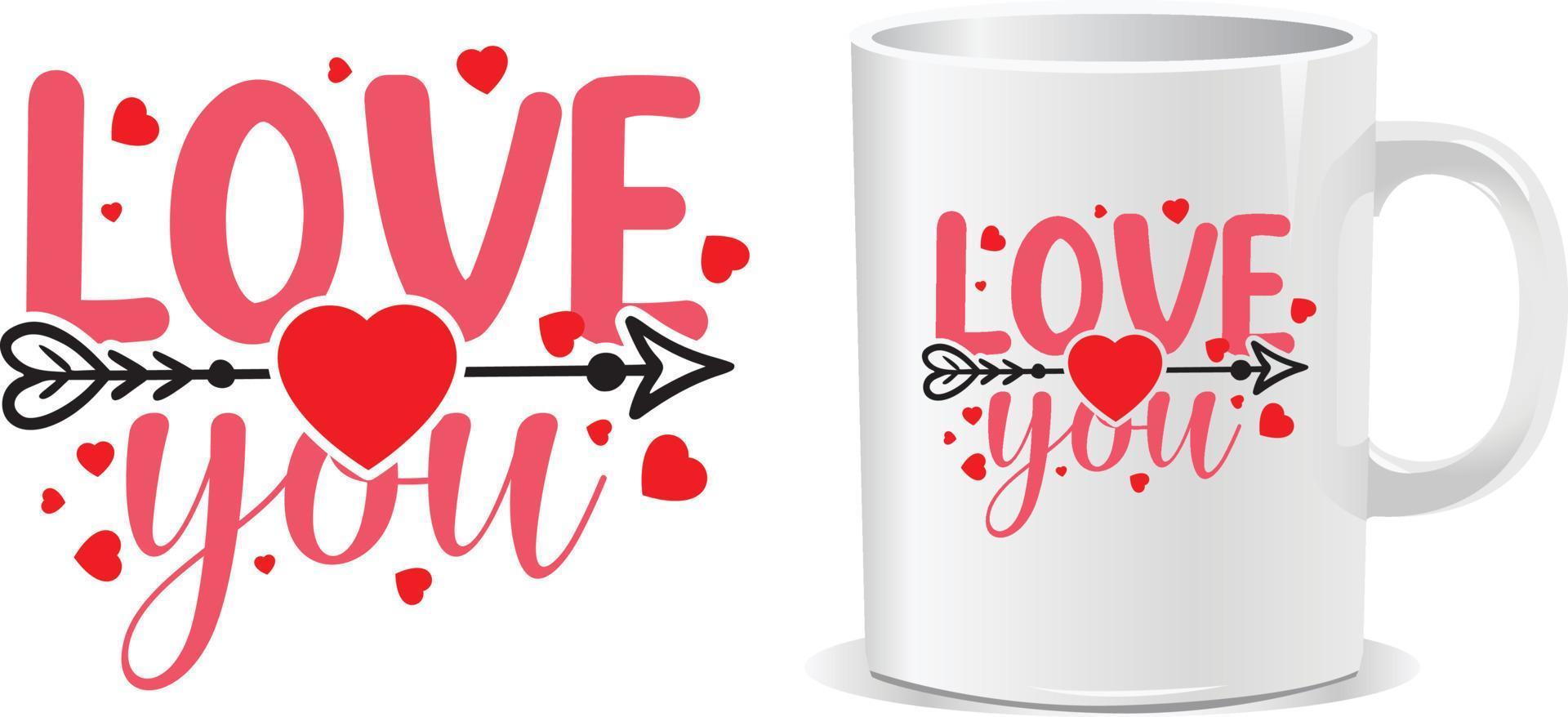 liefde u gelukkig Valentijnsdag dag citaten mok ontwerp vector