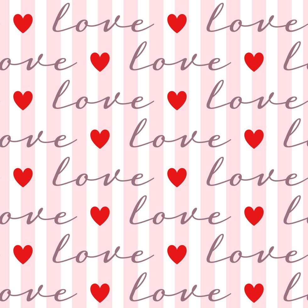 naadloos patroon van liefde woorden en harten Aan roze strepen textuur. ontwerp voor valentijnsdag dag, bruiloft en moeders dag viering, groet kaart, huis decor, textiel, omhulsel papier, scrapbooken. vector