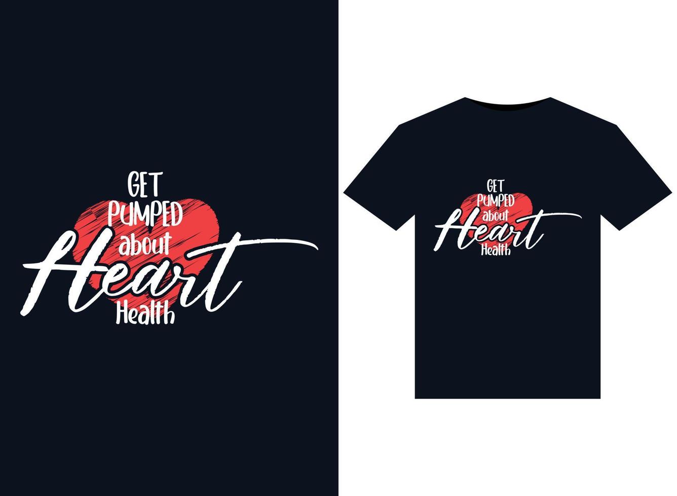 krijgen gemotiveerd over hart Gezondheid illustraties voor drukklare t-shirts ontwerp vector