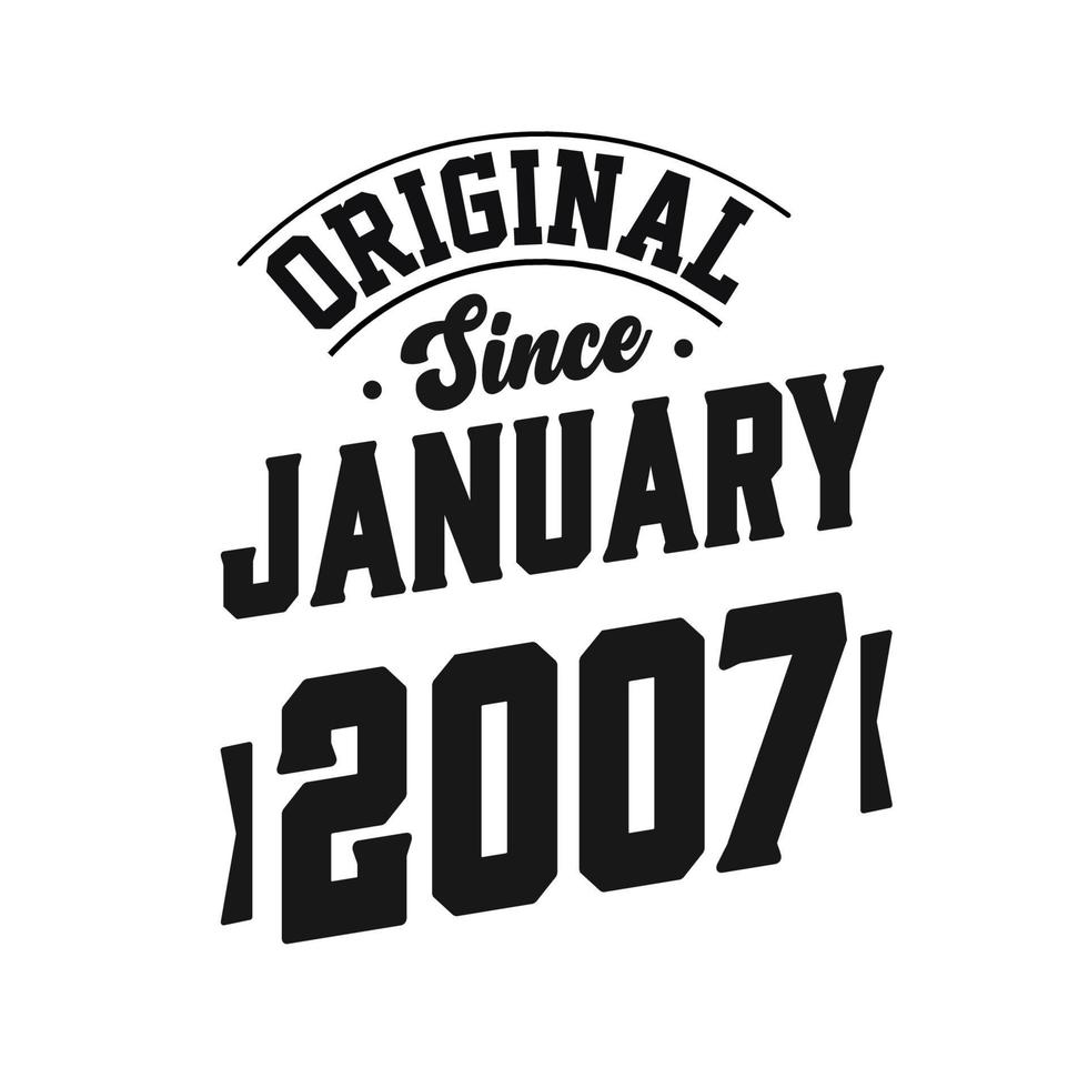 geboren in januari 2007 retro wijnoogst verjaardag, origineel sinds januari 2007 vector
