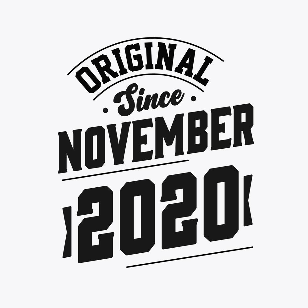 geboren in november 2020 retro wijnoogst verjaardag, origineel sinds november 2020 vector