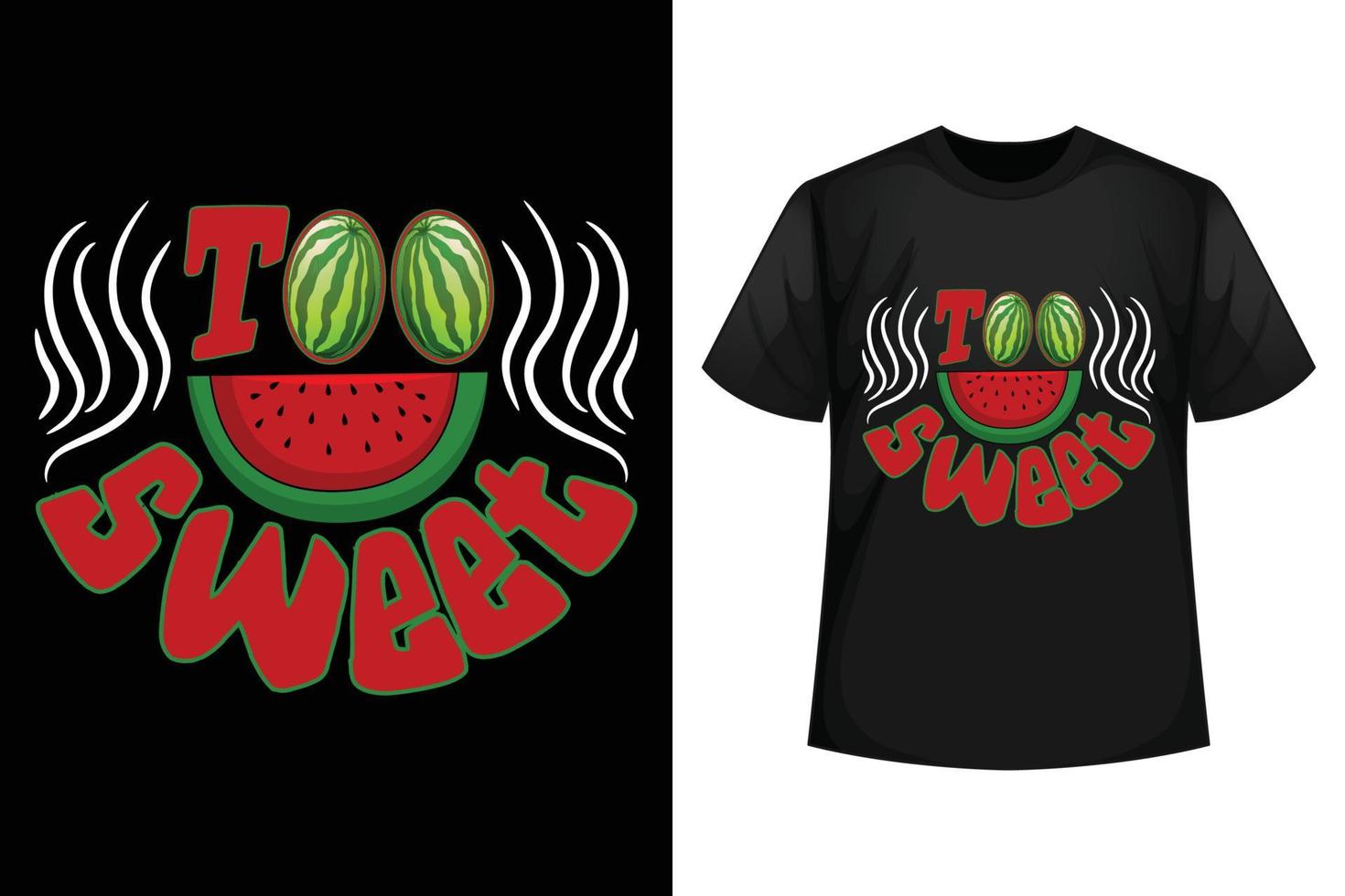 te zoet - watermeloen t-shirt ontwerp sjabloon. vector