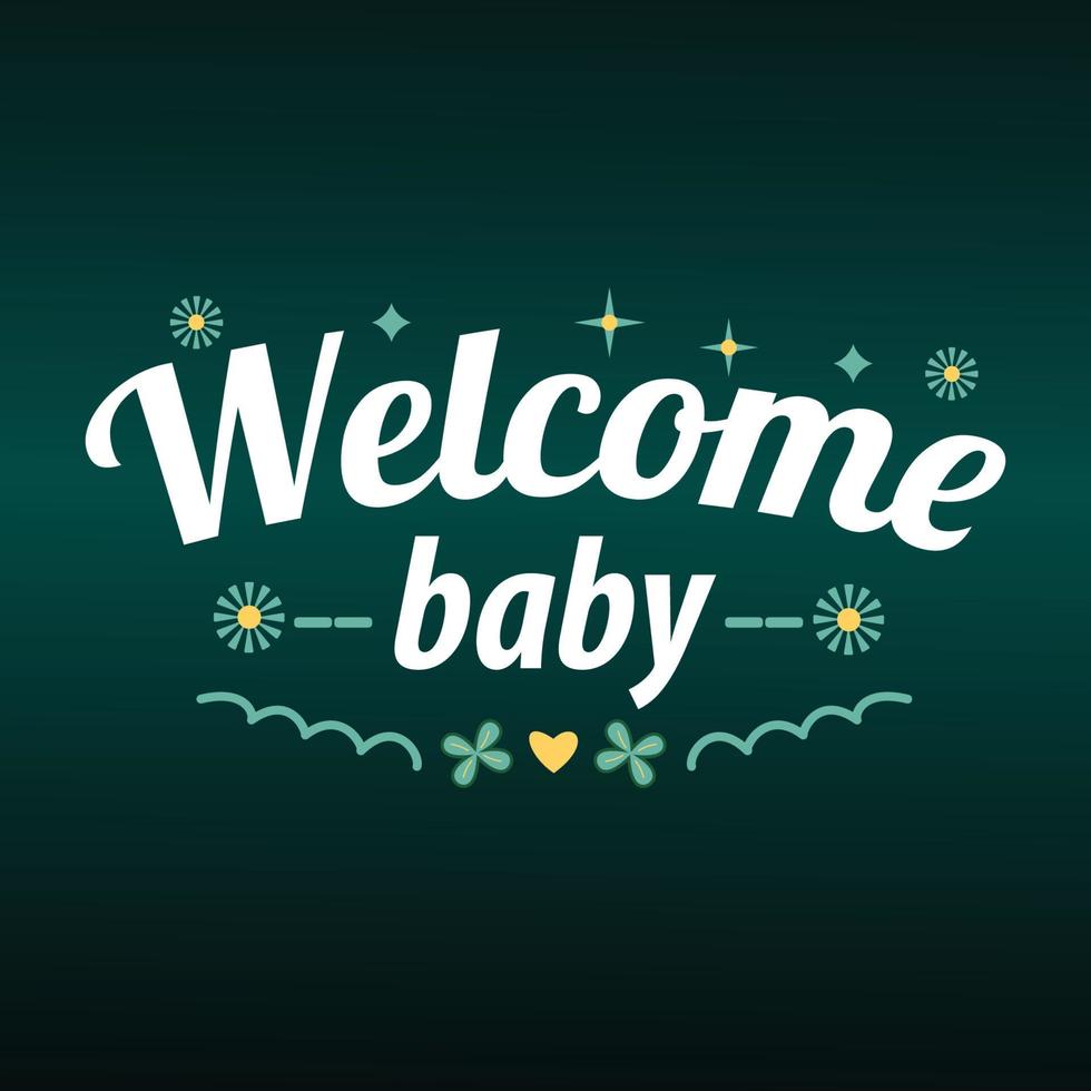 Welkom baby belettering , poster met schoonschrift samenstelling vector