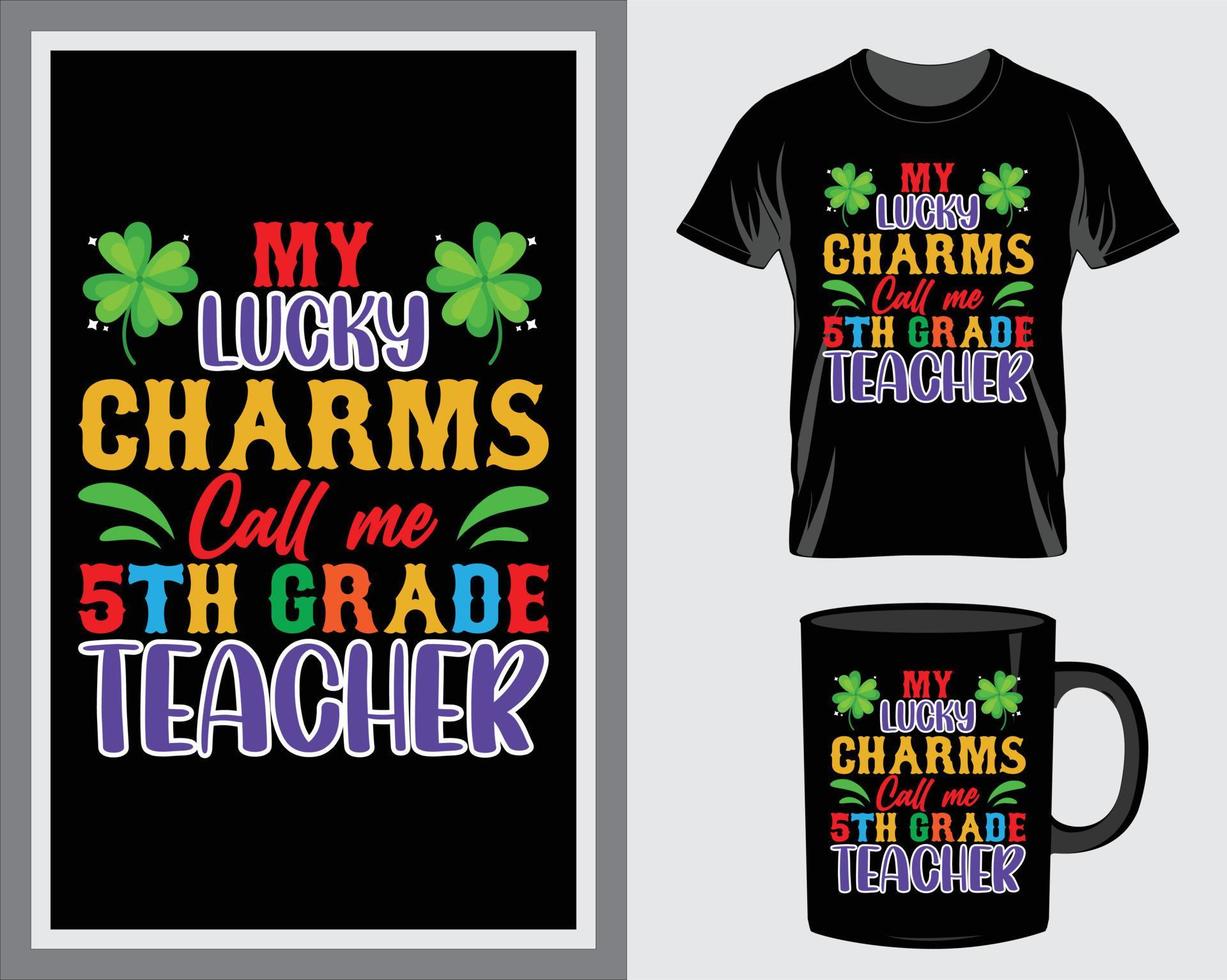 mijn Lucky charmes st. Patrick dag citaat t-shirt en mok ontwerp vector