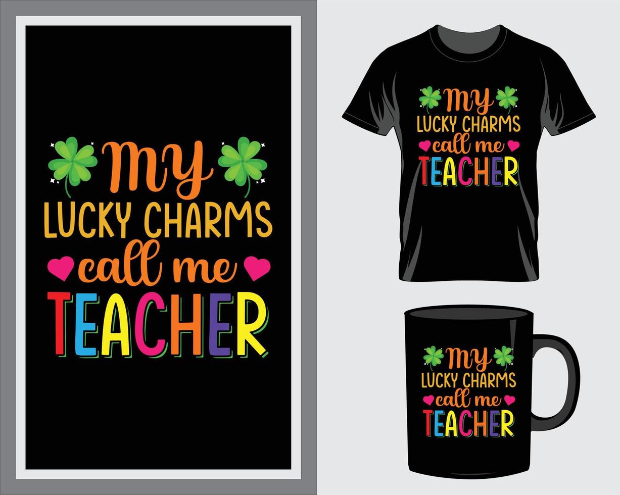mijn Lucky charmes st. Patrick dag citaat t-shirt en mok ontwerp vector