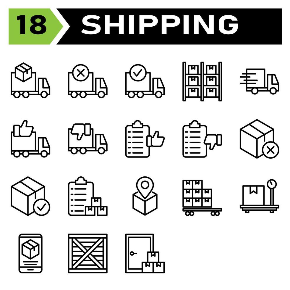 Verzending en logistiek icoon reeks omvatten vrachtwagen, levering, Verzenden, doos, bestellen, geannuleerd, compleet, logistiek, opslag, magazijn, voorraad, plank, uitdrukken, snel, dringend, Leuk vinden, afkeer, lijst vector