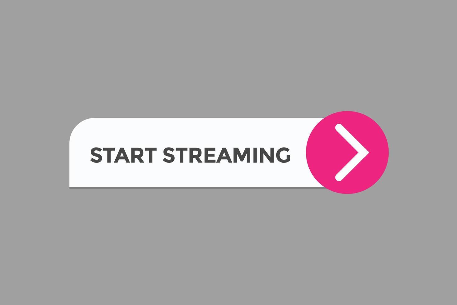 begin streaming knop vectoren.teken etiket toespraak bubbel begin streaming vector