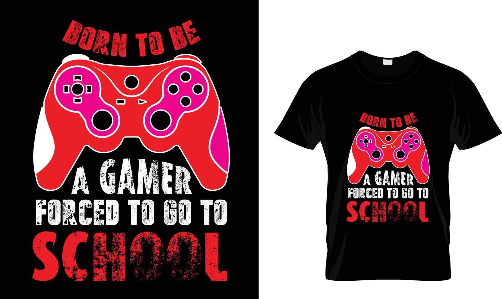 geboren naar worden een gamer..t-shirt ontwerp vector