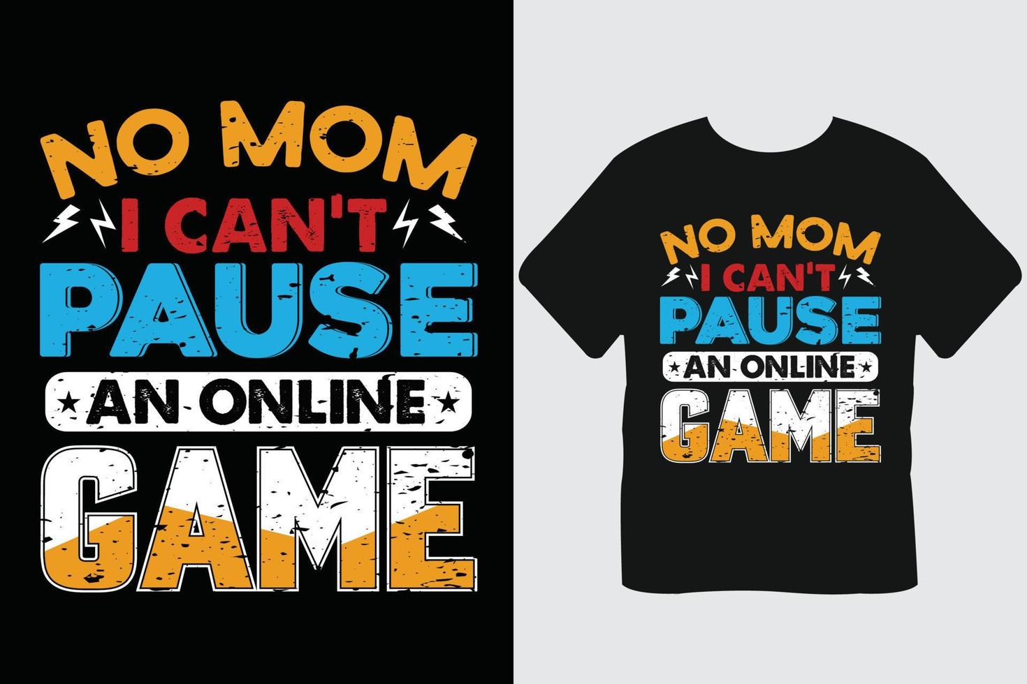 Nee mam ik kan niet pauze een online spel gaming t overhemd ontwerp vector