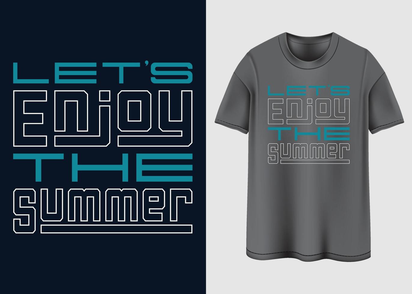 laten we genieten de zomer t-shirt ontwerp vector