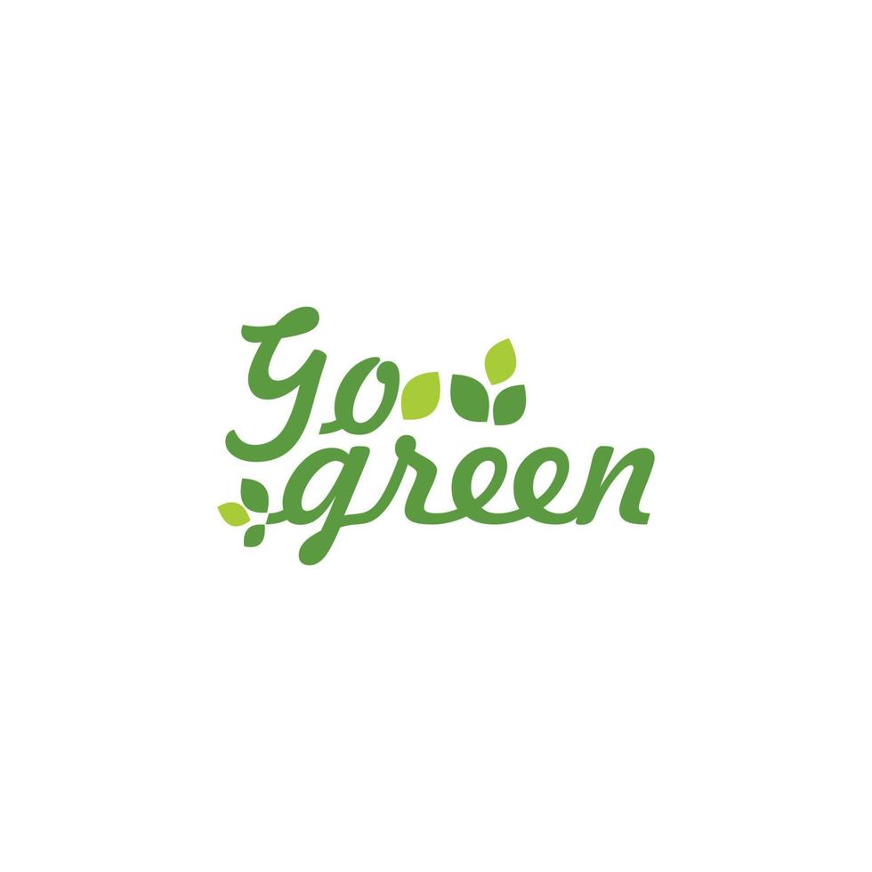 Gaan groen typografie schrijven ontwerp vector