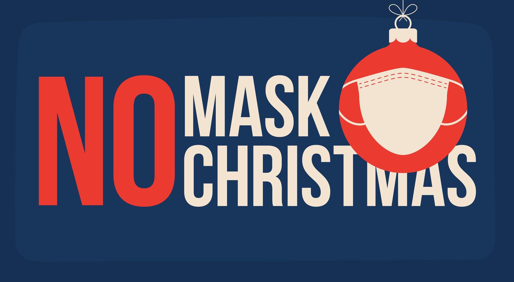 geen masker geen kerstposter met gemaskerd ornament vector