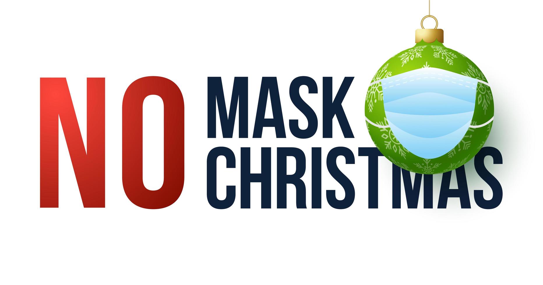 geen masker geen kerst bal ornament teken vector