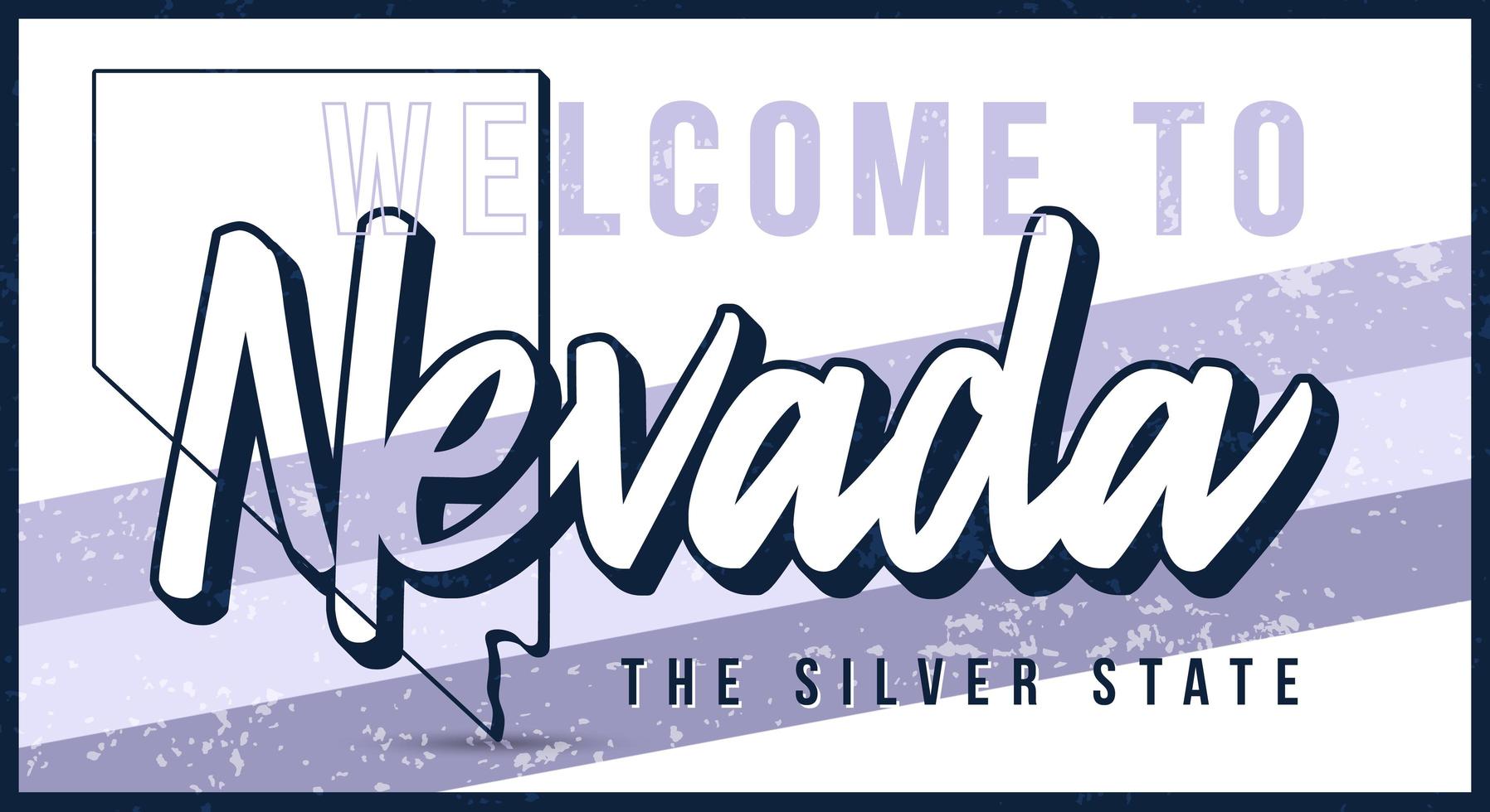 welkom bij Nevada vintage roestige metalen teken vector illustratie. vector staatskaart in grunge stijl met typografie hand getrokken belettering