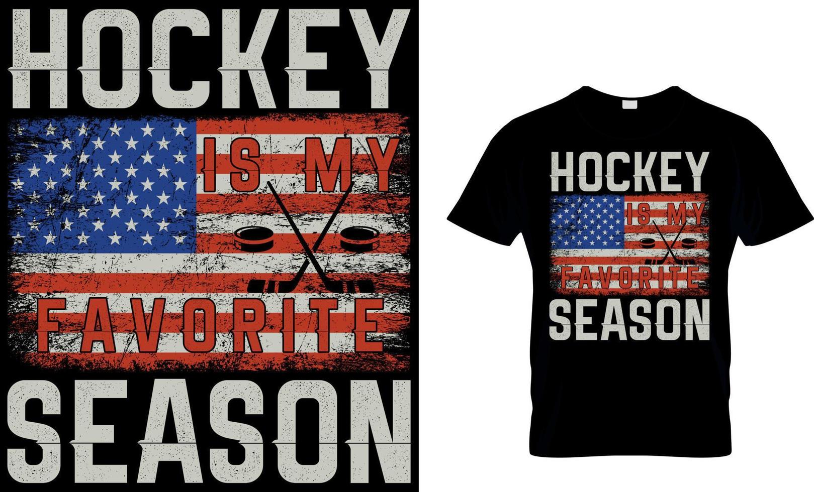 ijs hockey t-shirt ontwerp vector grafisch. hockey is mijn favoriete seizoen