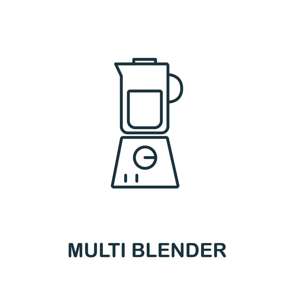 multi blender icoon van huishouden verzameling. gemakkelijk lijn multi blender icoon voor Sjablonen, web ontwerp en infographics vector