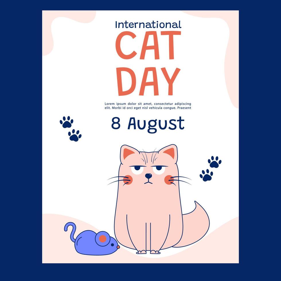 hand- getrokken Internationale kat dag poster. de kat is streng, verdrietig vector