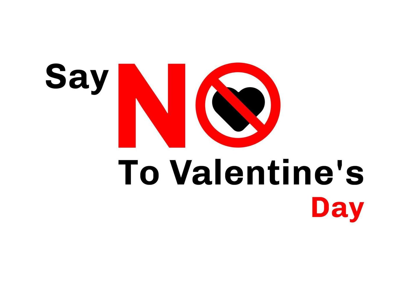 anti Valentijn dag. zeggen Nee naar Valentijnsdag dag vector