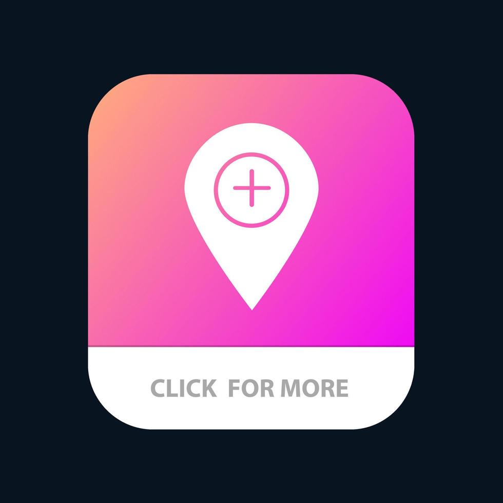 plus plaats kaart markeerstift pin mobiel app knop android en iOS glyph versie vector